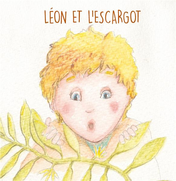Emprunter Léon et l'escargot livre