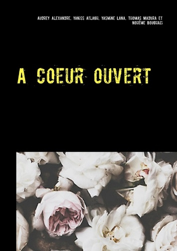 Emprunter A coeur ouvert livre