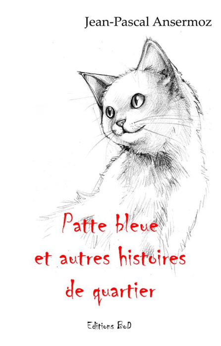 Emprunter Patte bleue et autres histoires de quartier livre