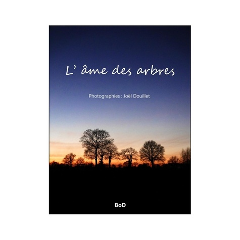 Emprunter L' âme des arbres livre
