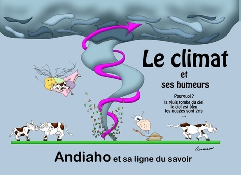 Emprunter LE CLIMAT ET SES HUMEURS livre