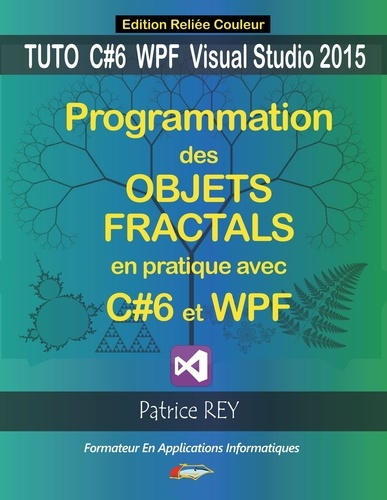 Emprunter Programmation objets fractals c#6 livre