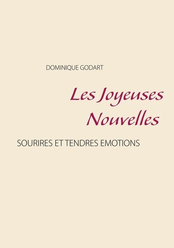 Emprunter Les joyeuses nouvelles livre