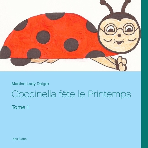 Emprunter Coccinella fête le printemps livre