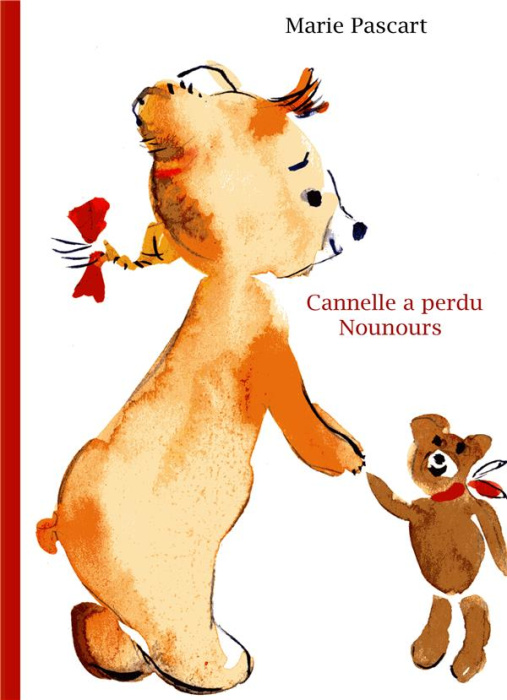Emprunter Cannelle a perdu nounours livre