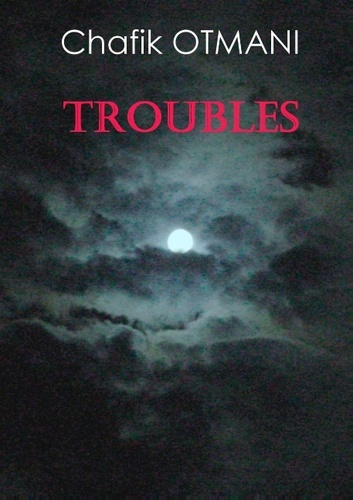 Emprunter TROUBLES livre