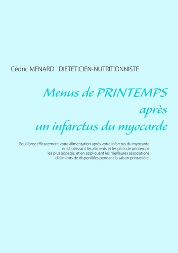 Emprunter Menus de printemps après un infarctus du myocarde livre