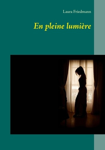 Emprunter En pleine lumière livre