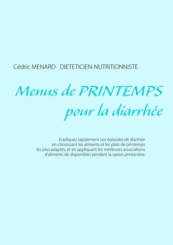 Emprunter Menus de printemps pour la diarrhée livre