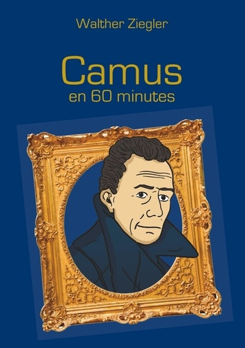 Emprunter Camus en 60 minutes livre