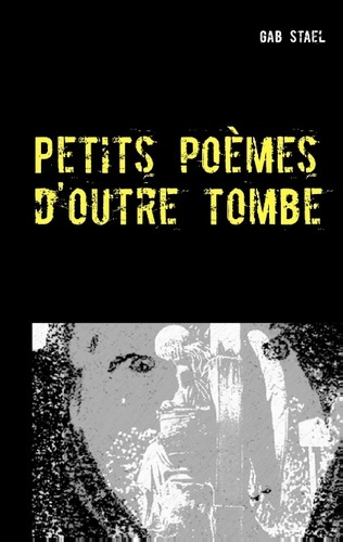 Emprunter PETITS POEMES D OUTRE TOMBE livre