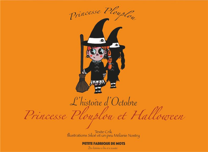 Emprunter Princesse Plouplou : Princesse Plouplou et Halloween. L'histoire d'Octobre livre