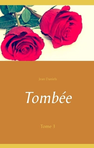 Emprunter Tombée. Tome 3 livre