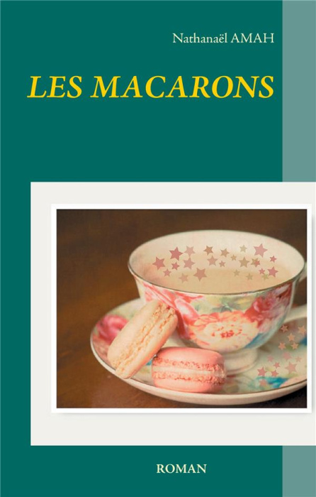 Emprunter Les macarons livre