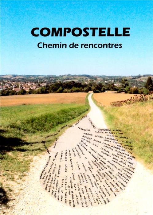 Emprunter Compostelle, chemin de rencontres livre