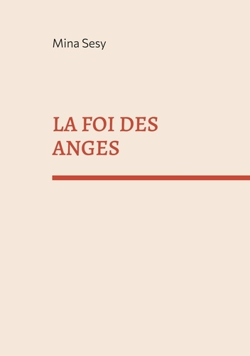Emprunter La foi des anges livre