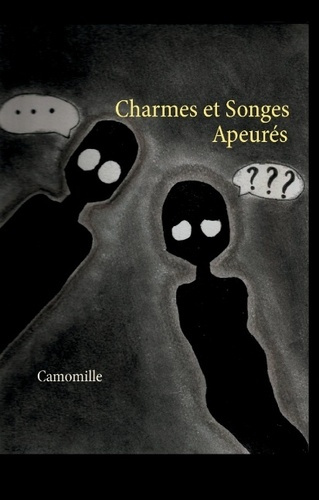 Emprunter Charmes et songes apeurés livre