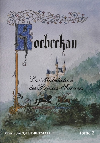Emprunter Korbrekan - La malédiction des Princes-Sorciers Tome 2 livre