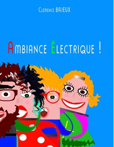 Emprunter Ambiance électrique ! livre