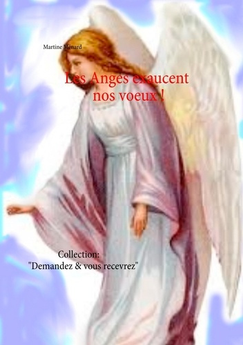 Emprunter Les anges exaucent nos voeux ! livre