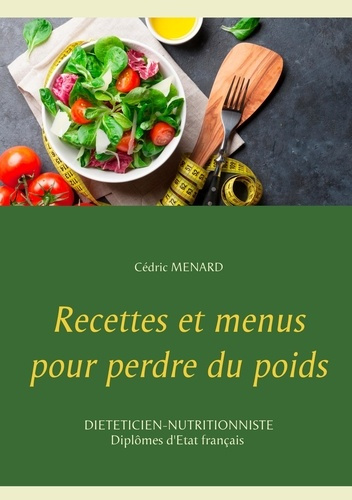Emprunter Recettes et menus pour perdre du poids livre
