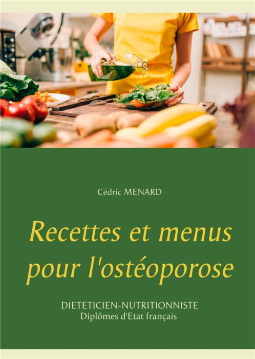 Emprunter Recettes et menus pour l'ostéoporose livre