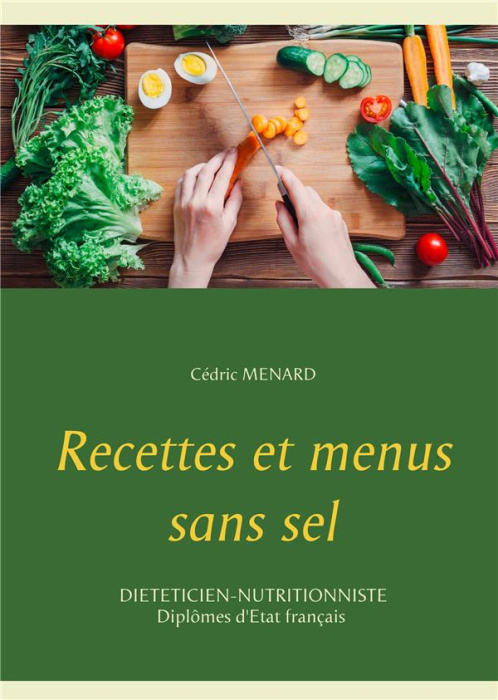 Emprunter Recettes et menus sans sel livre