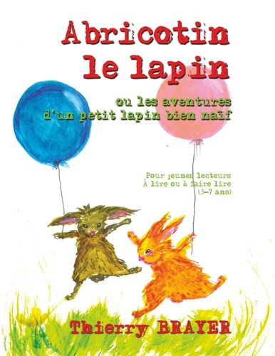 Emprunter Abricotin le lapin livre