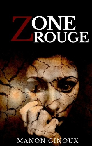 Emprunter ZONE ROUGE livre