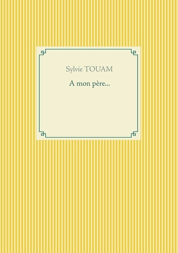 Emprunter A mon père... livre