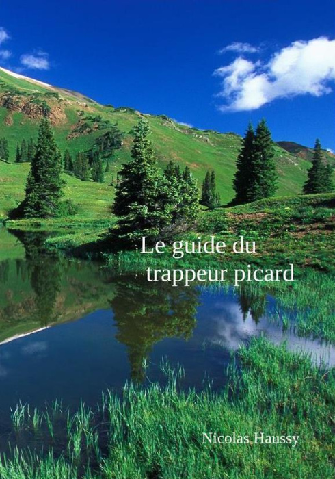 Emprunter Le guide du trappeur Picard livre