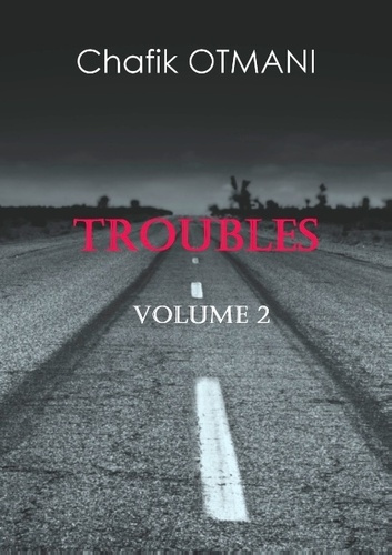 Emprunter TROUBLES VOL 2 livre