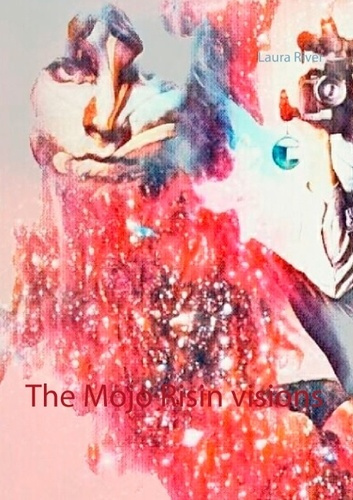 Emprunter THE MOJO RISIN VISIONS livre