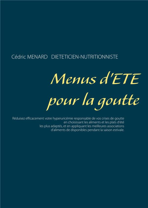 Emprunter Menus d'été pour la goutte livre