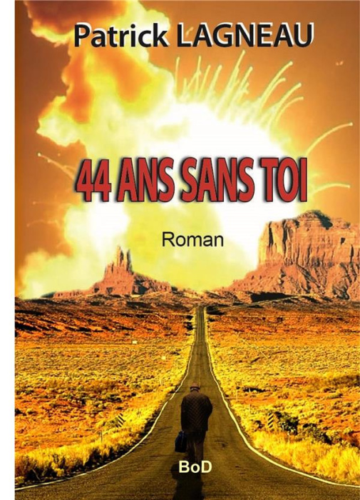Emprunter 44 ans sans toi livre