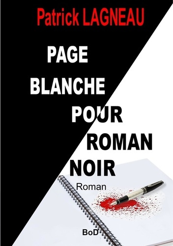 Emprunter Page blanche pour roman noir livre