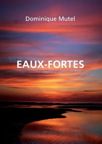 Emprunter EAUX FORTES livre