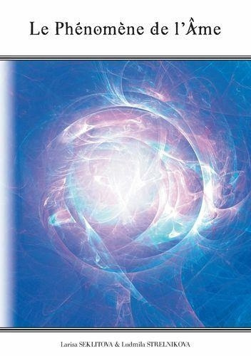 Emprunter Le phénomène de l'âme livre