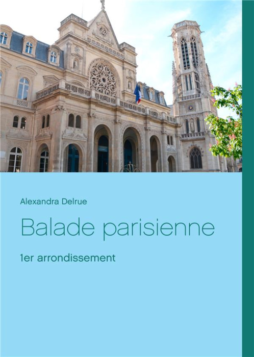 Emprunter BALADE PARISIENNE - 1ER ARRONDISSEMENT livre