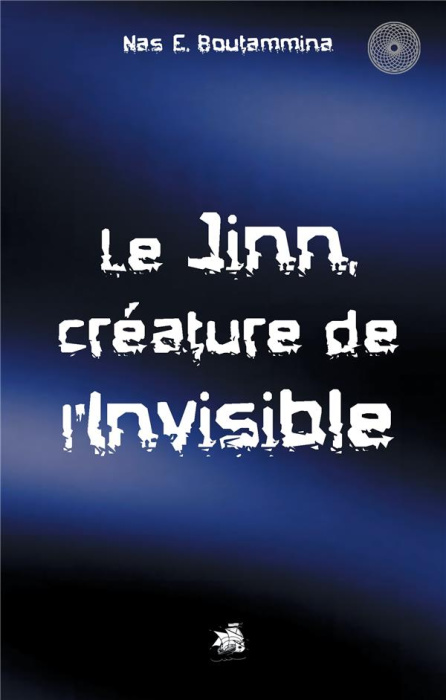 Emprunter Le jinn, créature de l'invisible livre
