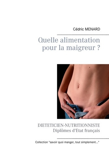 Emprunter Quelle alimentation pour la maigreur ? livre