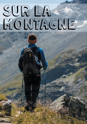 Emprunter Sur la montagne. Je lis ma Bible tous les jours (à partir de 8 ans) livre