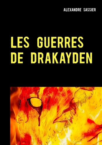 Emprunter Les guerres de drakayden livre