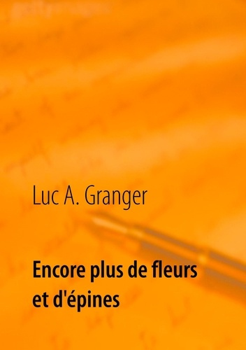 Emprunter Encore plus de fleurs et d'épines livre