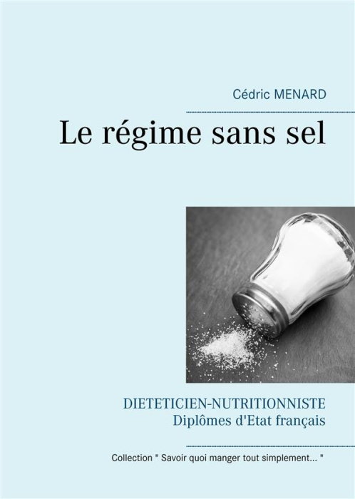 Emprunter Le régime sans sel livre