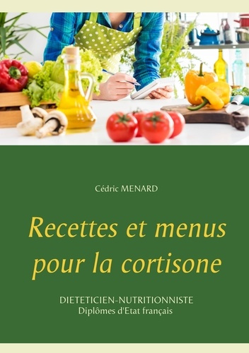 Emprunter Recettes et menus pour la cortisone livre