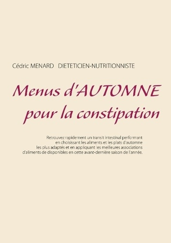 Emprunter Menus d'automne pour la constipation livre