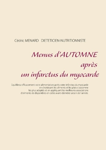 Emprunter Menus d'automne après un infarctus du myocarde livre
