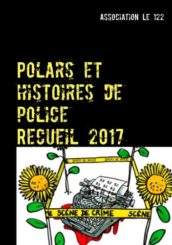 Emprunter Polars et histoires de police : Recueil 2017 livre