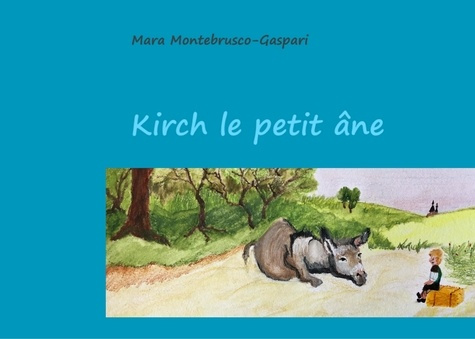 Emprunter Kirch le petit âne livre